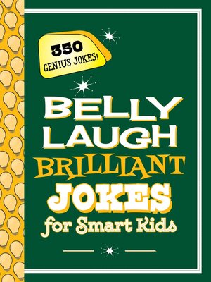cover image of Belly Laugh Brilliant Jokes for Smart Kids